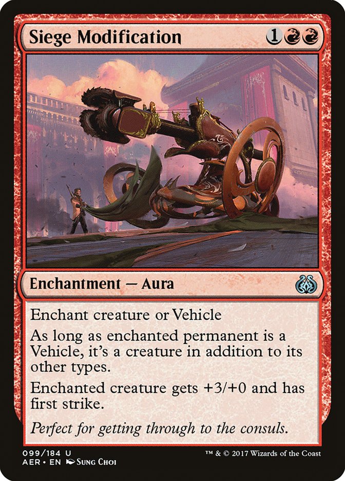 Siege Modification [Aether Revolt] | Lots Moore NSW