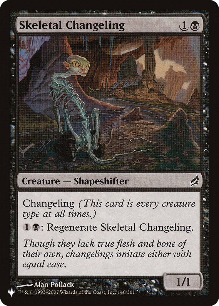Skeletal Changeling [The List] | Lots Moore NSW