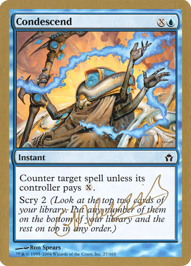 Condescend (Gabriel Nassif) [World Championship Decks 2004] | Lots Moore NSW