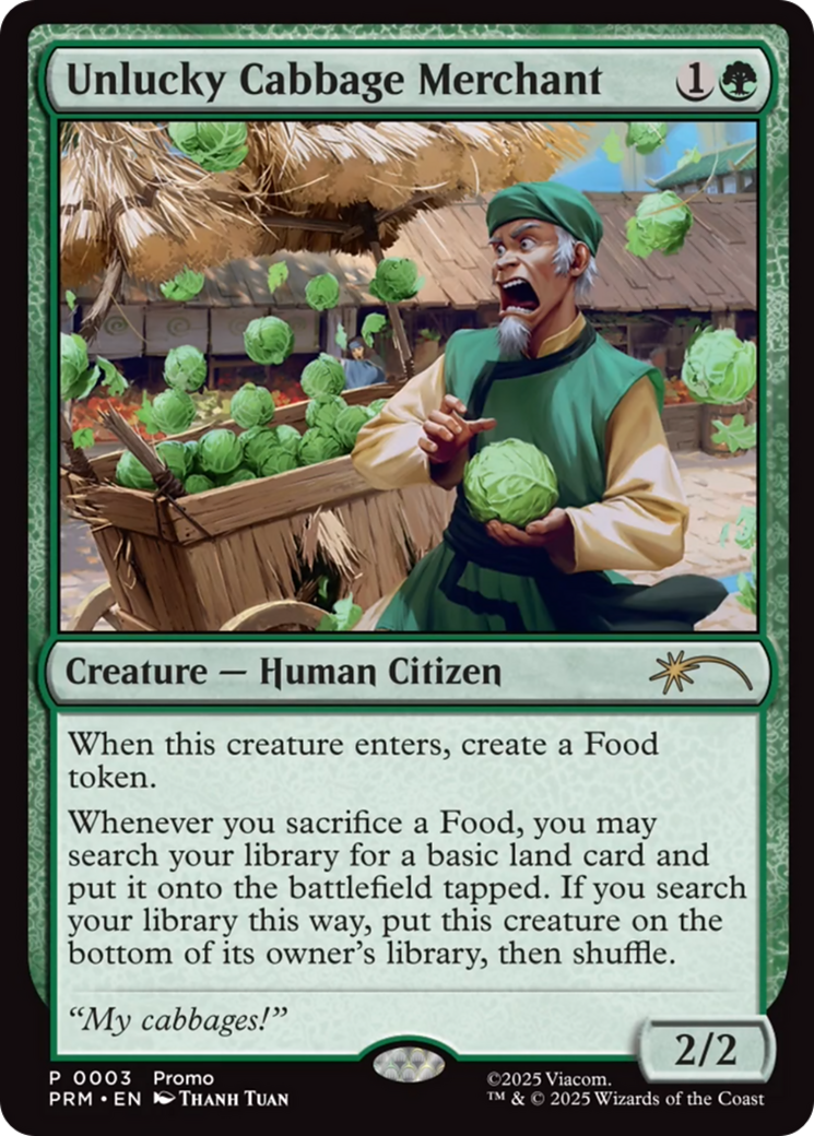Unlucky Cabbage Merchant [Wizards Play Network 2025] | Lots Moore NSW