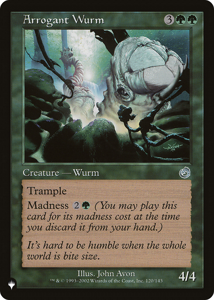Arrogant Wurm [The List] | Lots Moore NSW
