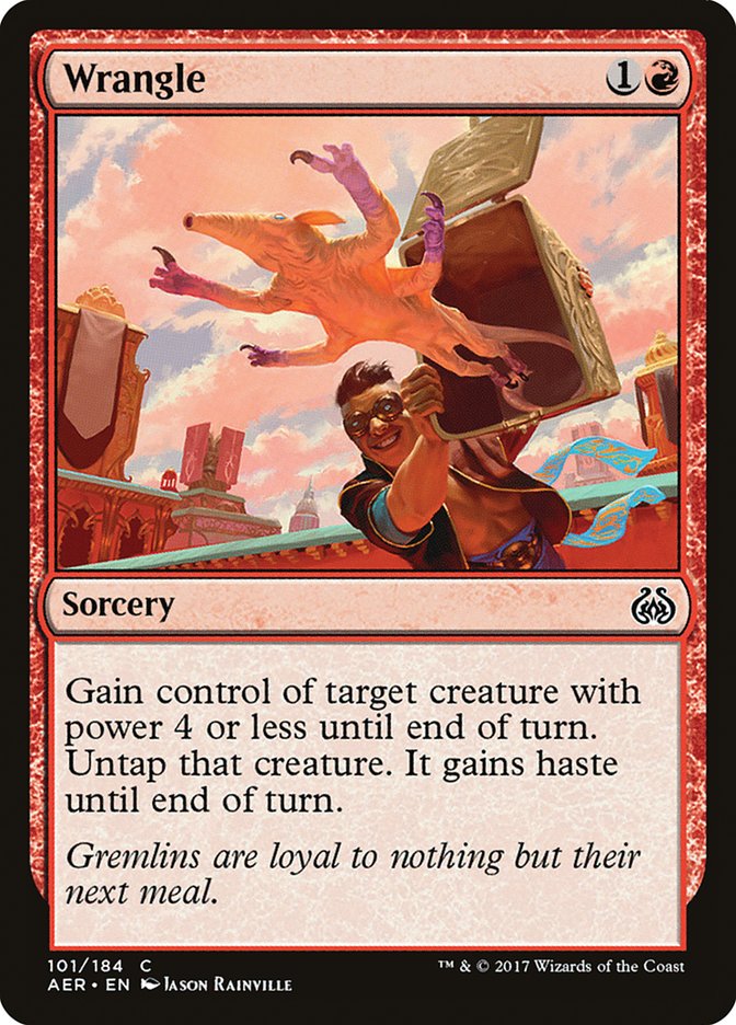 Wrangle [Aether Revolt] | Lots Moore NSW