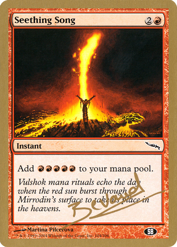 Seething Song (Manuel Bevand) (SB) [World Championship Decks 2004] | Lots Moore NSW