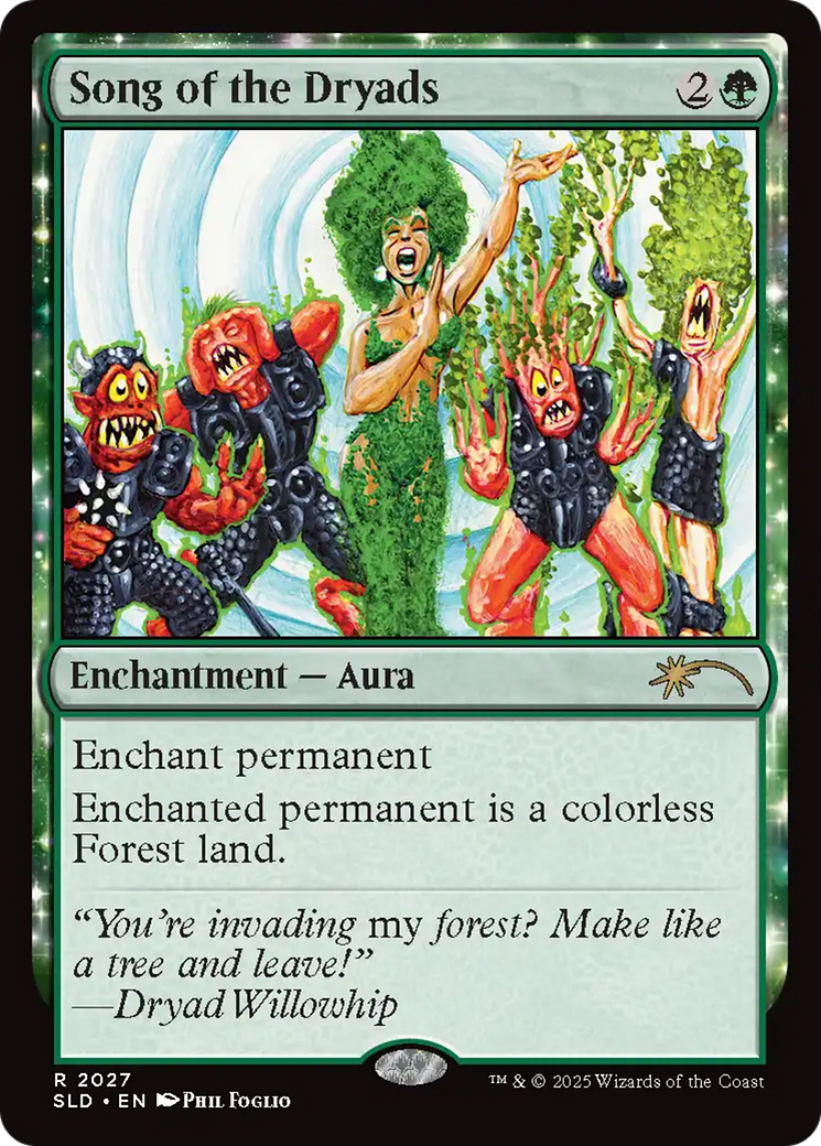 Song of the Dryads (2027) [Secret Lair Drop Series] | Lots Moore NSW