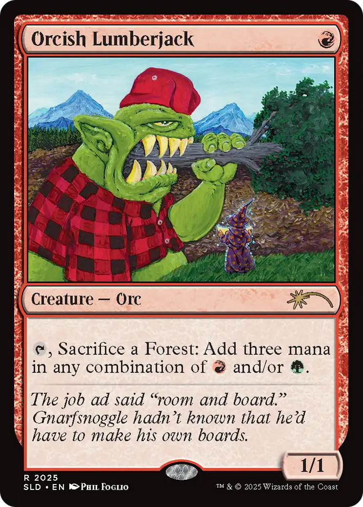 Orcish Lumberjack (2025) (Rainbow Foil) [Secret Lair Drop Series] | Lots Moore NSW