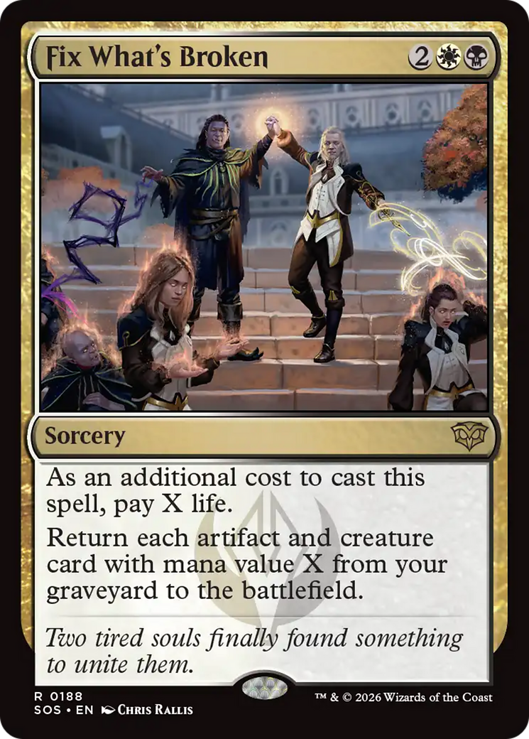 Fix What's Broken [Secrets of Strixhaven] | Lots Moore NSW
