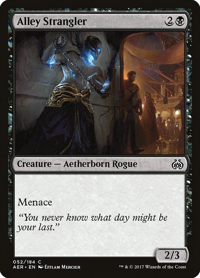 Alley Strangler [Aether Revolt] | Lots Moore NSW