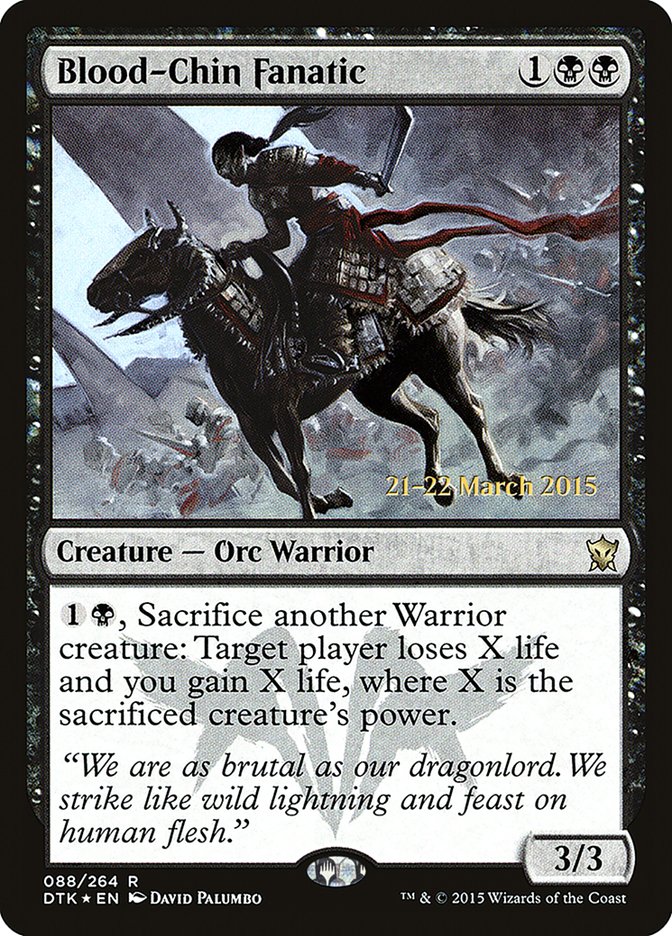 Blood-Chin Fanatic [Dragons of Tarkir Prerelease Promos] | Lots Moore NSW