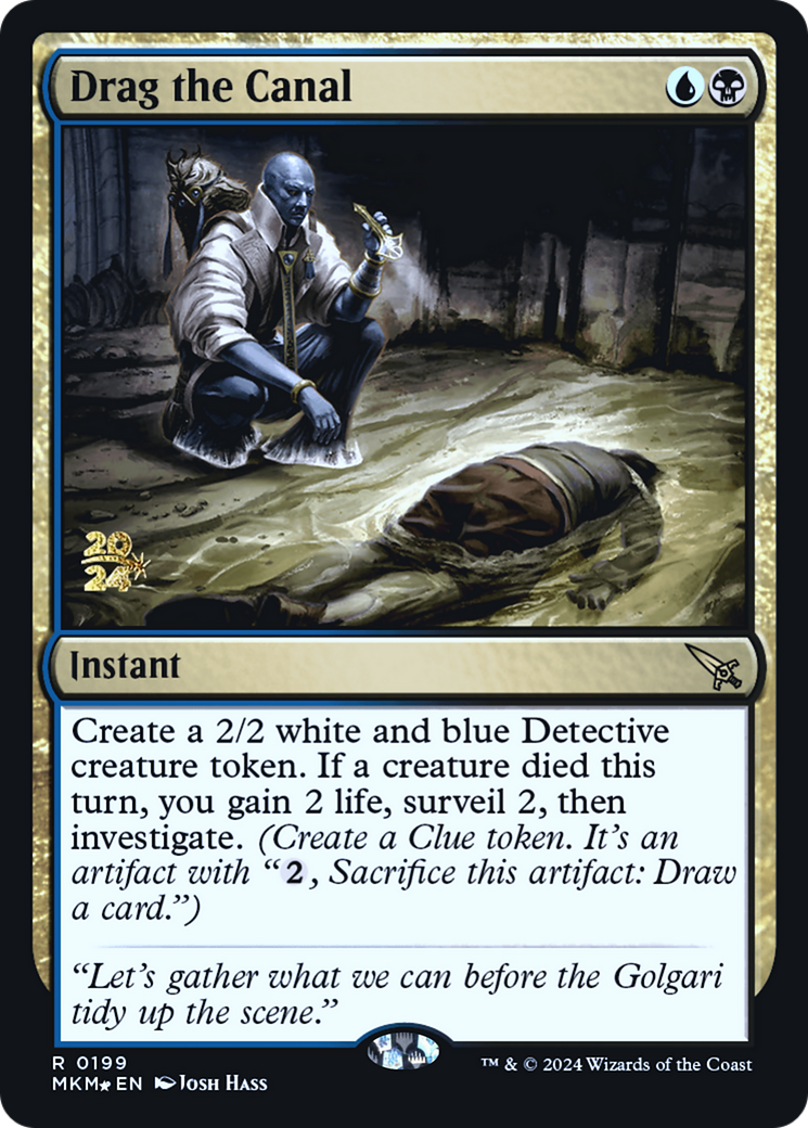 Drag the Canal [Murders at Karlov Manor Prerelease Promos] | Lots Moore NSW