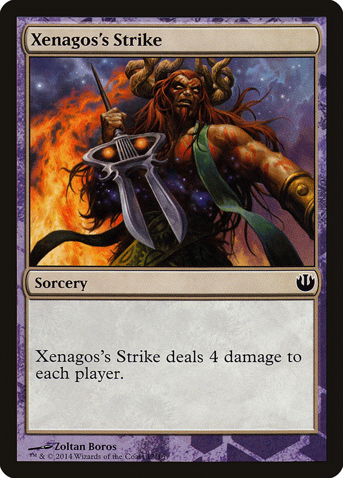 Xenagos's Strike [Journey into Nyx Defeat a God] | Lots Moore NSW