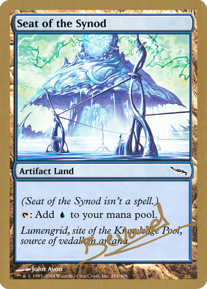 Seat of the Synod (Manuel Bevand) [World Championship Decks 2004] | Lots Moore NSW