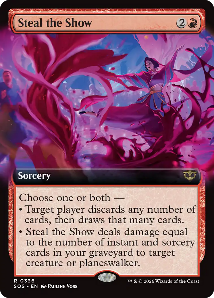 Steal the Show (Extended Art) [Secrets of Strixhaven] | Lots Moore NSW
