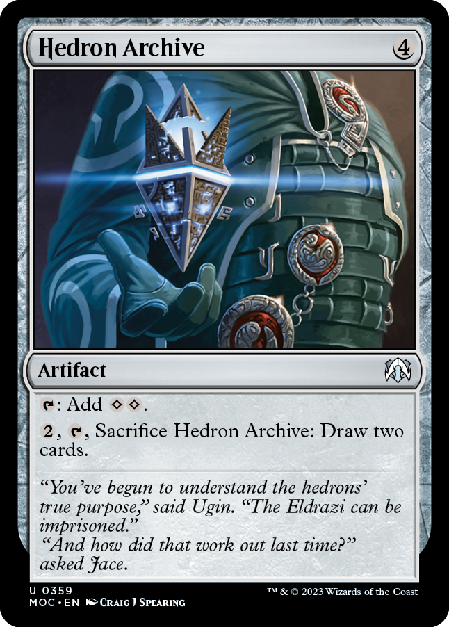 Hedron Archive [March of the Machine Commander] | Lots Moore NSW