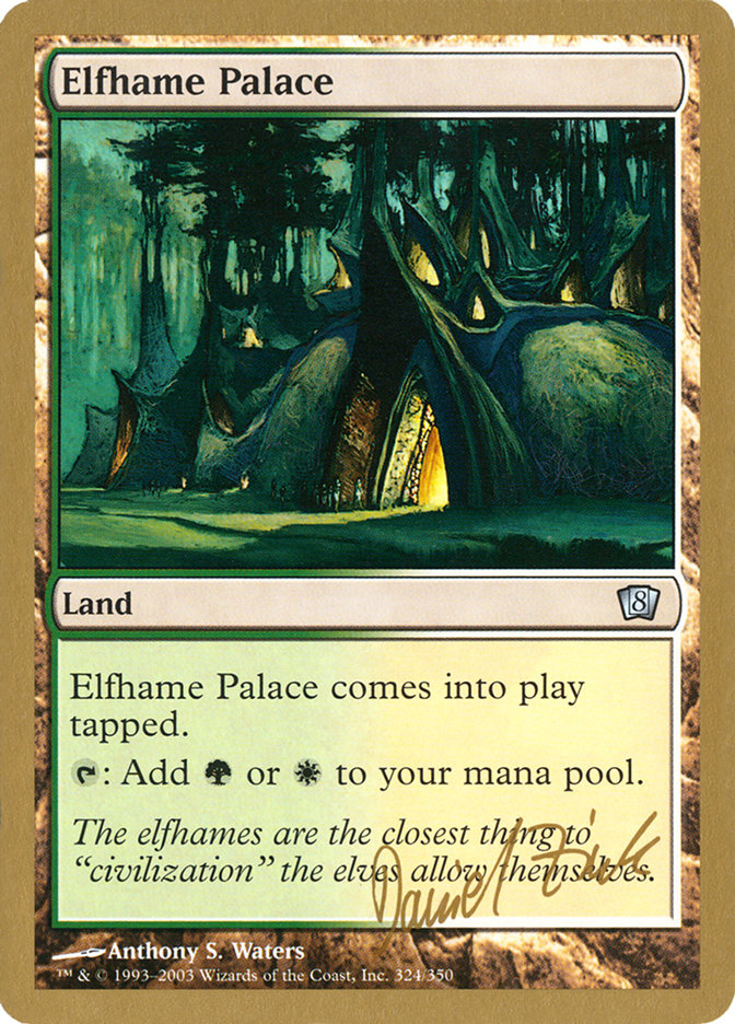 Elfhame Palace (Daniel Zink) [World Championship Decks 2003] | Lots Moore NSW