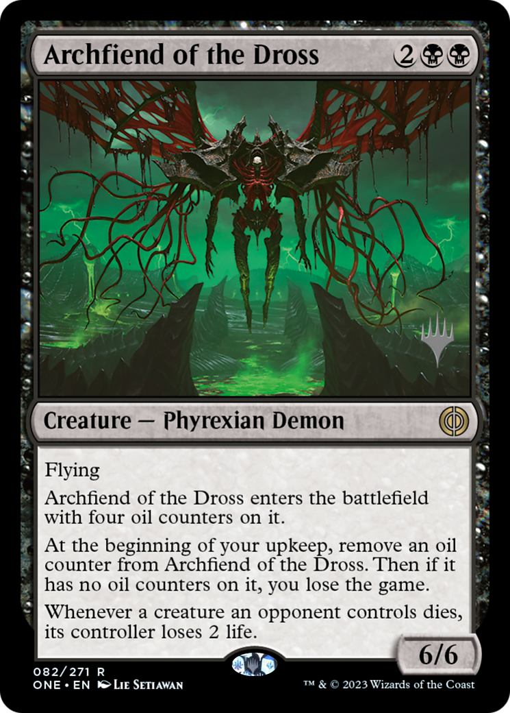 Archfiend of the Dross (Promo Pack) [Phyrexia: All Will Be One Promos] | Lots Moore NSW