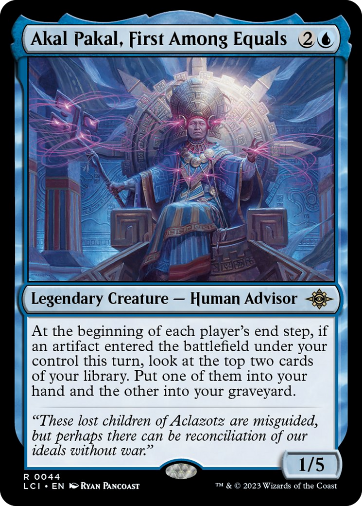 Akal Pakal, First Among Equals [The Lost Caverns of Ixalan] | Lots Moore NSW