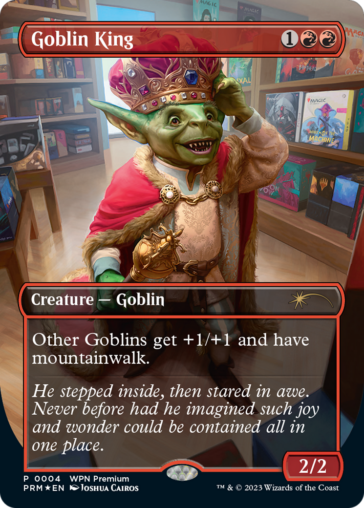 Goblin King [Wizards Play Network 2024] | Lots Moore NSW