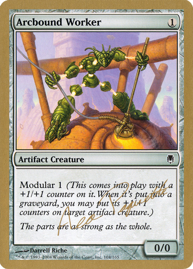 Arcbound Worker (Aeo Paquette) [World Championship Decks 2004] | Lots Moore NSW