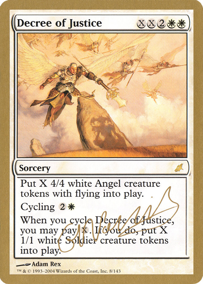 Decree of Justice (Gabriel Nassif) [World Championship Decks 2004] | Lots Moore NSW