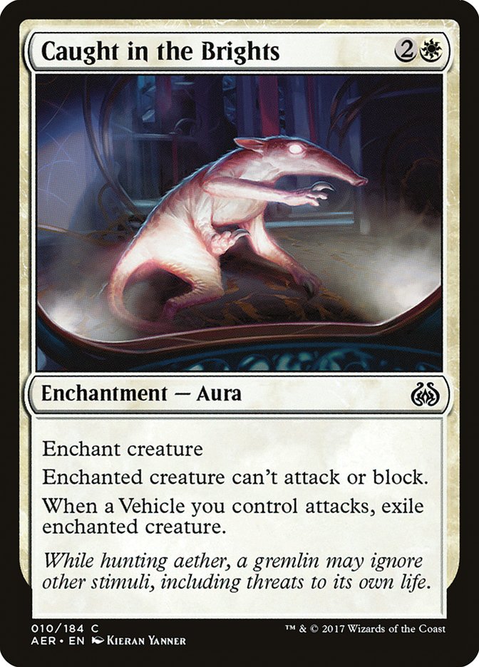 Caught in the Brights [Aether Revolt] | Lots Moore NSW