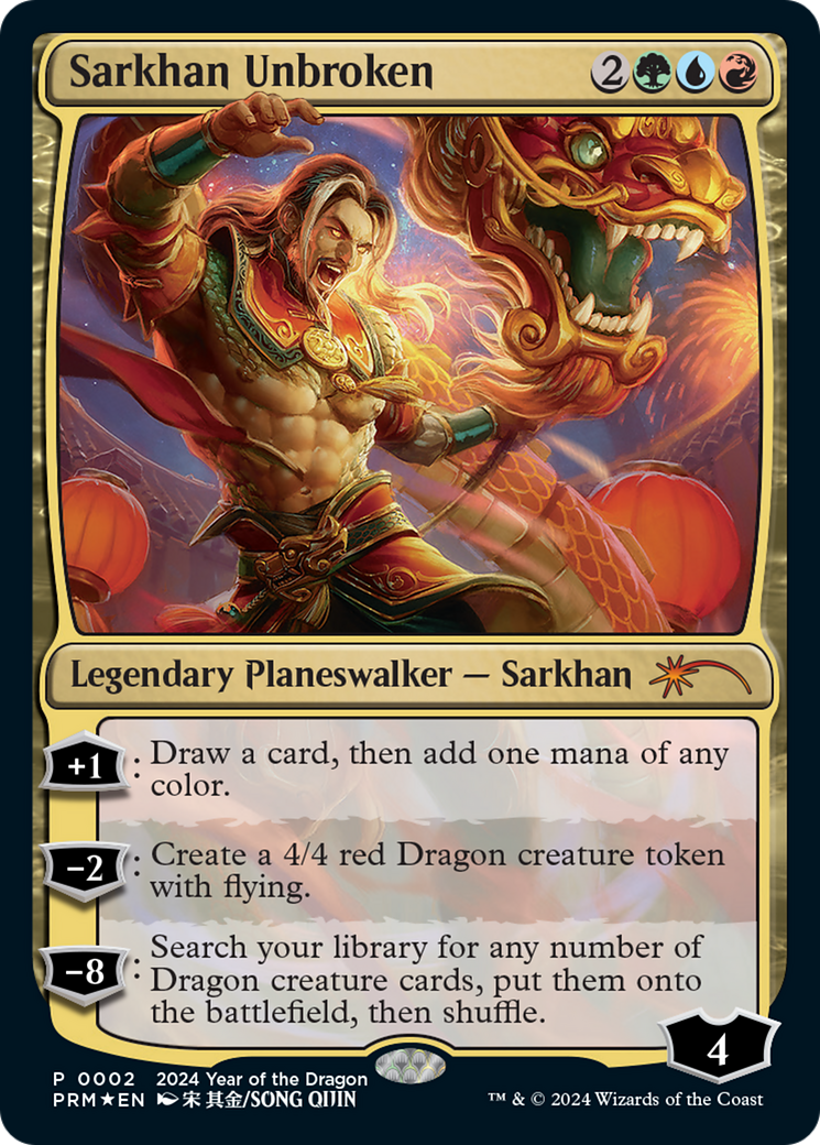 Sarkhan Unbroken (Year of the Dragon 2024) [Standard Showdown Promos] | Lots Moore NSW