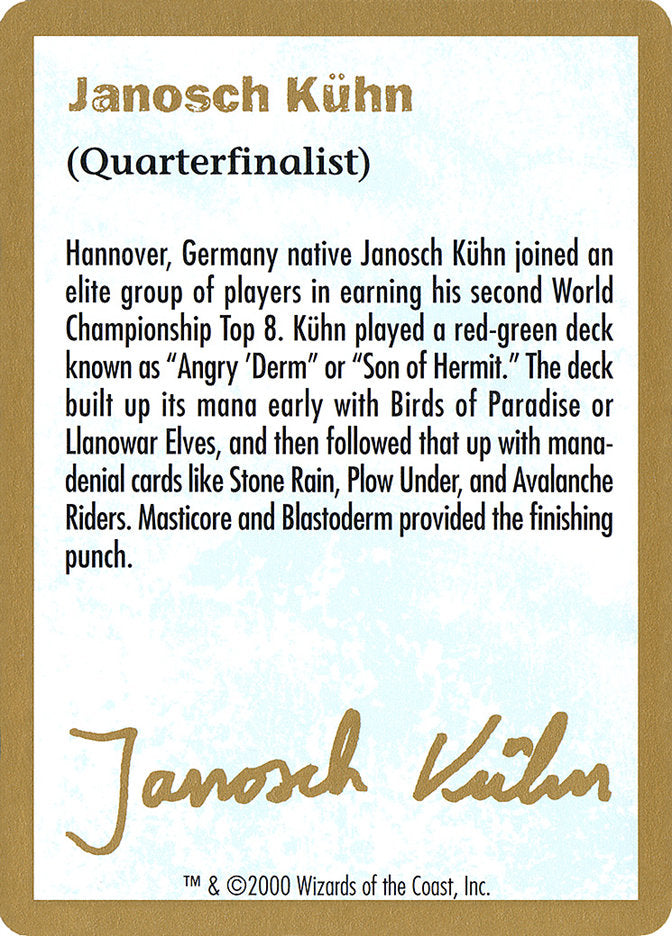 Janosch Kuhn Bio (2000) [World Championship Decks 2000] | Lots Moore NSW