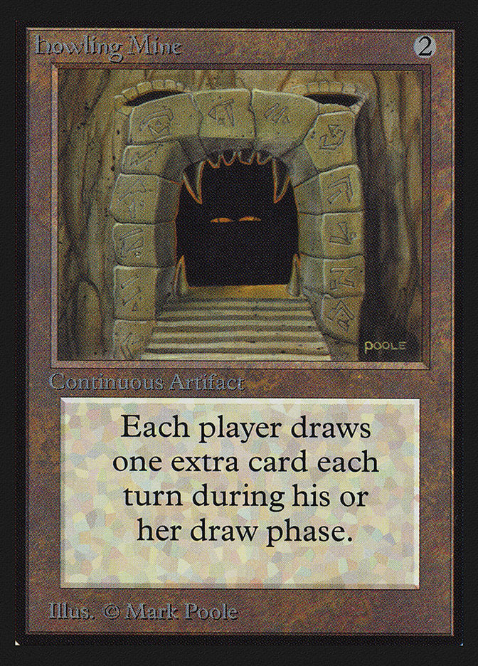 Howling Mine [Collectors' Edition] | Lots Moore NSW