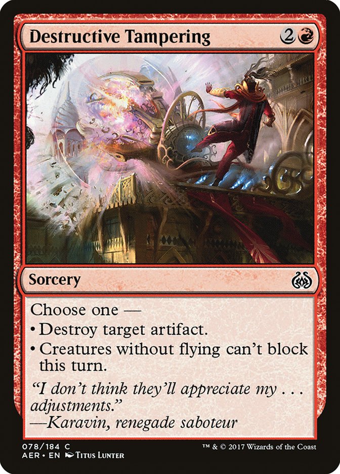 Destructive Tampering [Aether Revolt] | Lots Moore NSW