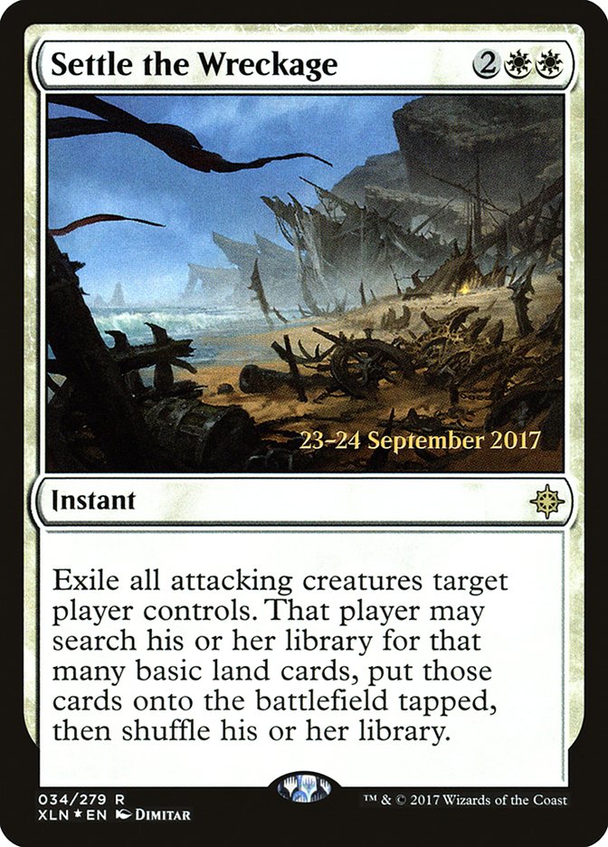 Settle the Wreckage [Ixalan Prerelease Promos] | Lots Moore NSW