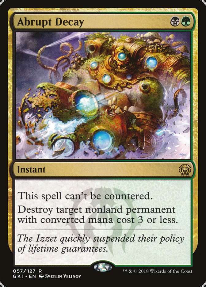 Abrupt Decay [Guilds of Ravnica Guild Kit] | Lots Moore NSW