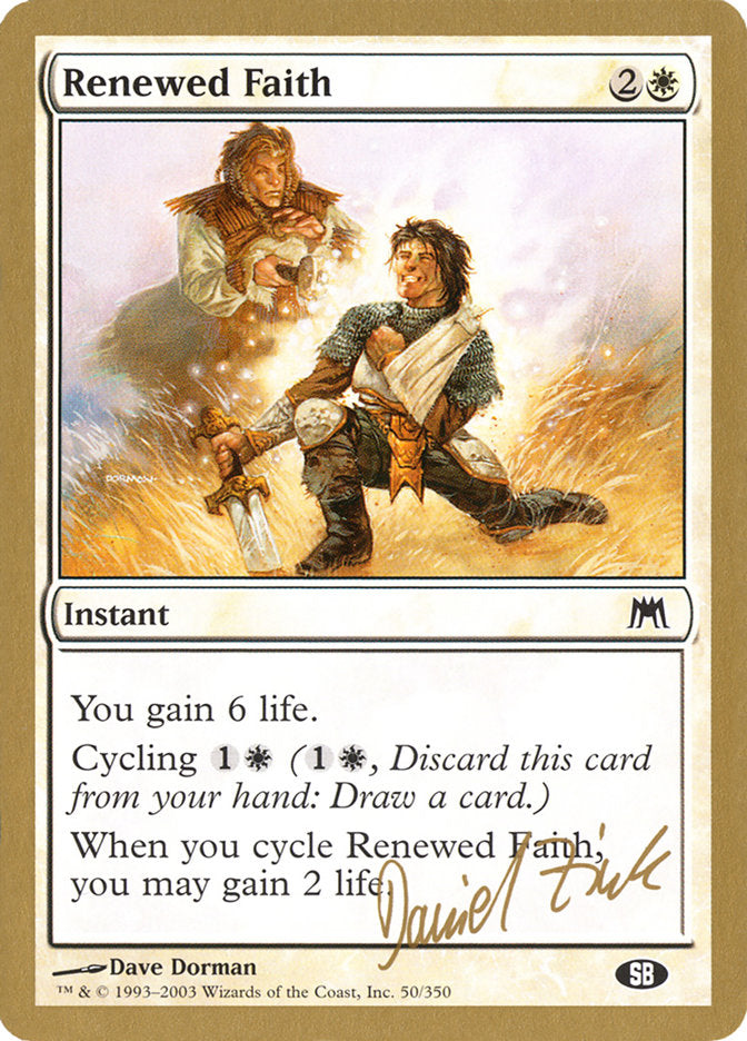 Renewed Faith (Daniel Zink) (SB) [World Championship Decks 2003] | Lots Moore NSW