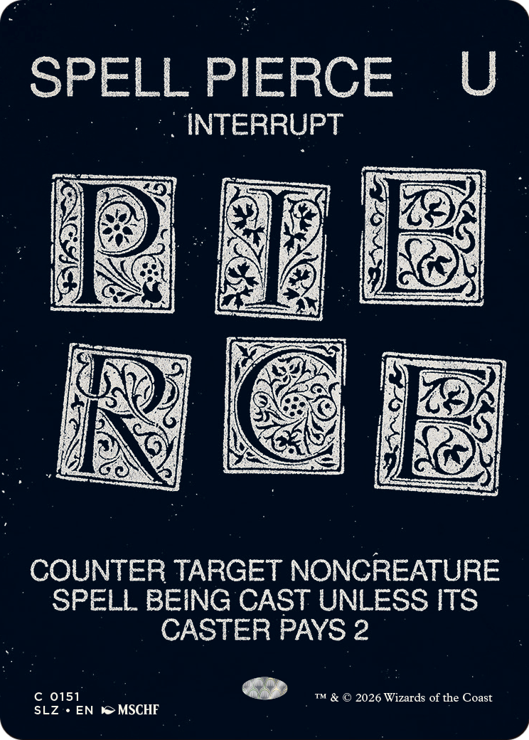 Spell Pierce (0151) [Secret Lair x MSCHF: The Zeta Set] | Lots Moore NSW