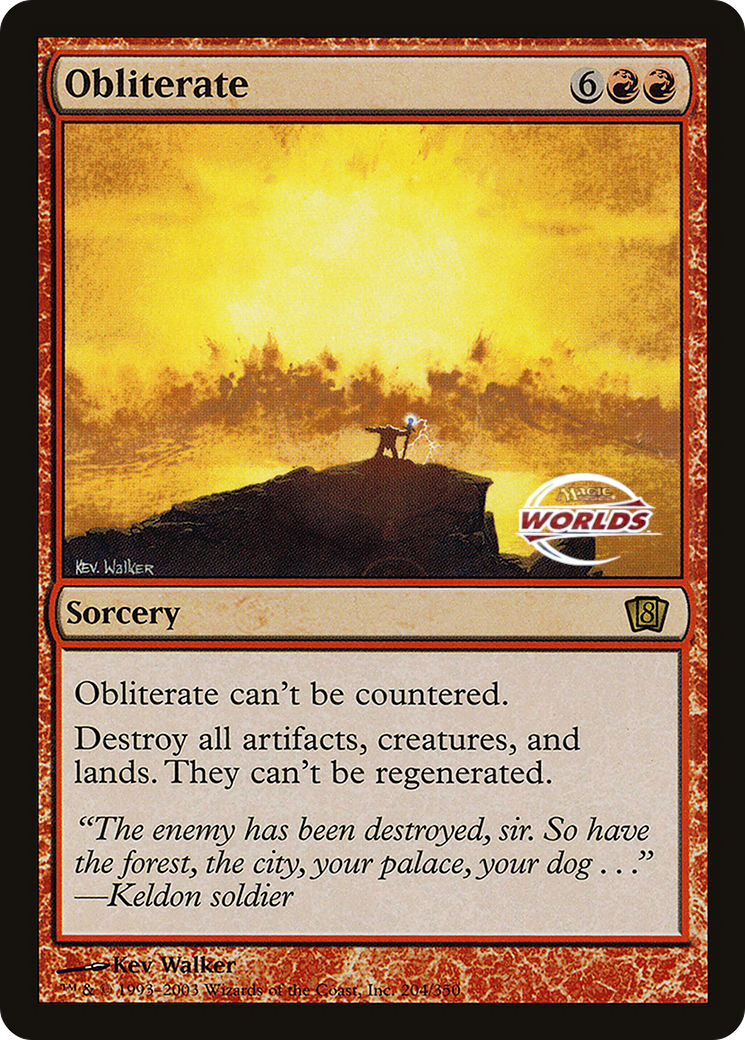 Obliterate (World Championship 2003) [Oversize Cards] | Lots Moore NSW
