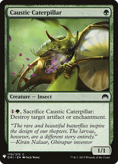 Caustic Caterpillar [Mystery Booster] | Lots Moore NSW