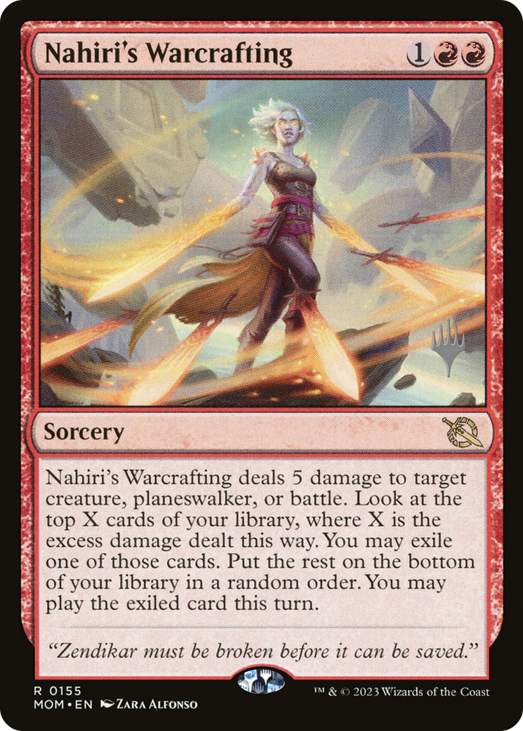 Nahiri's Warcrafting (Promo Pack) [March of the Machine Promos] | Lots Moore NSW