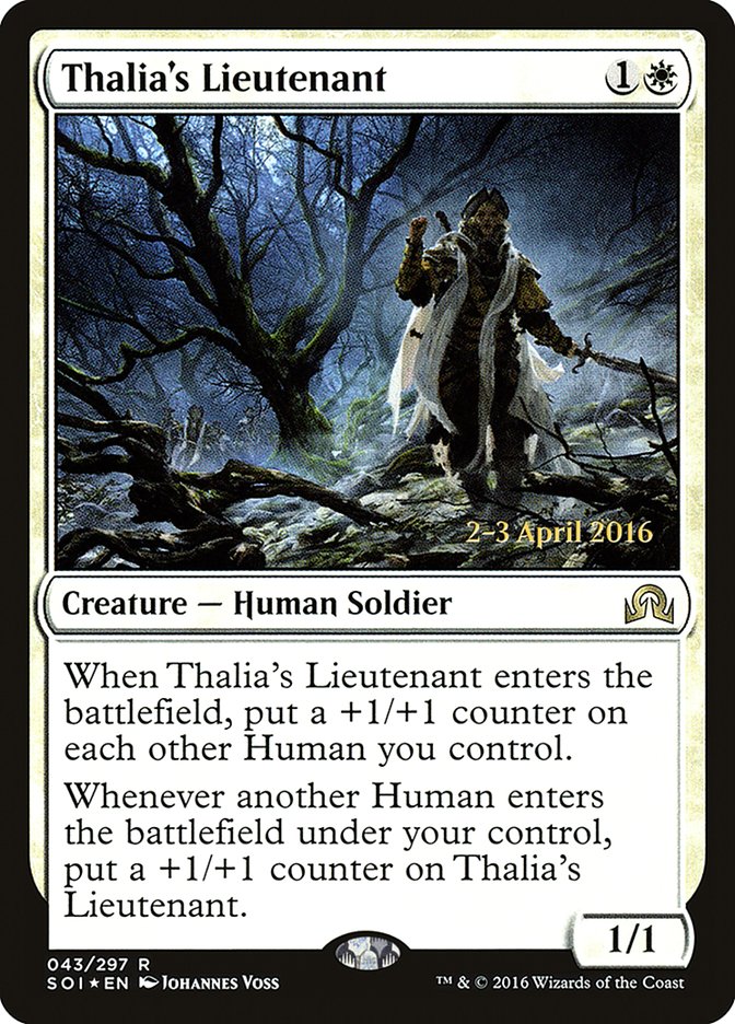 Thalia's Lieutenant [Shadows over Innistrad Prerelease Promos] | Lots Moore NSW