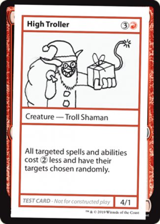 High Troller (2021 Edition) [Mystery Booster Playtest Cards] | Lots Moore NSW