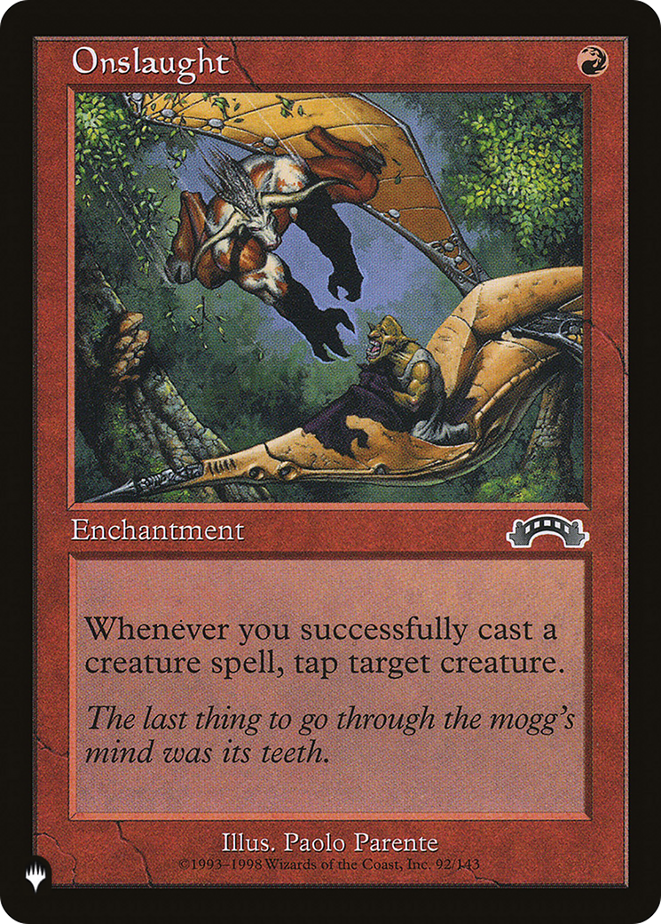 Onslaught [The List] | Lots Moore NSW