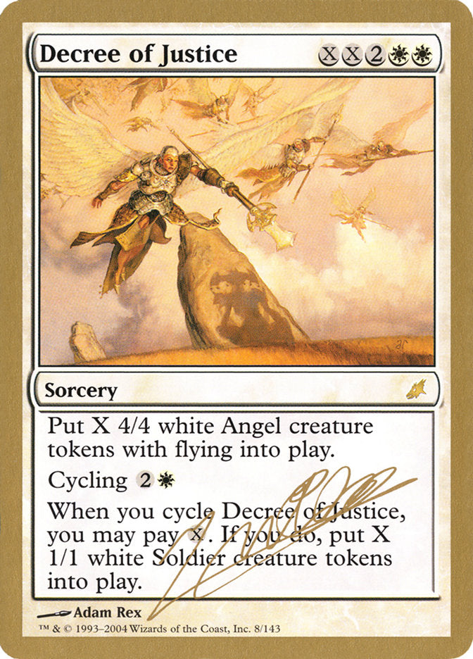 Decree of Justice (Julien Nuijten) [World Championship Decks 2004] | Lots Moore NSW