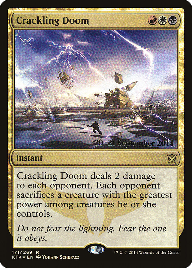 Crackling Doom [Khans of Tarkir Prerelease Promos] | Lots Moore NSW