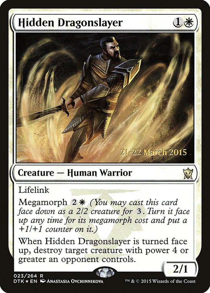 Hidden Dragonslayer [Dragons of Tarkir Prerelease Promos] | Lots Moore NSW