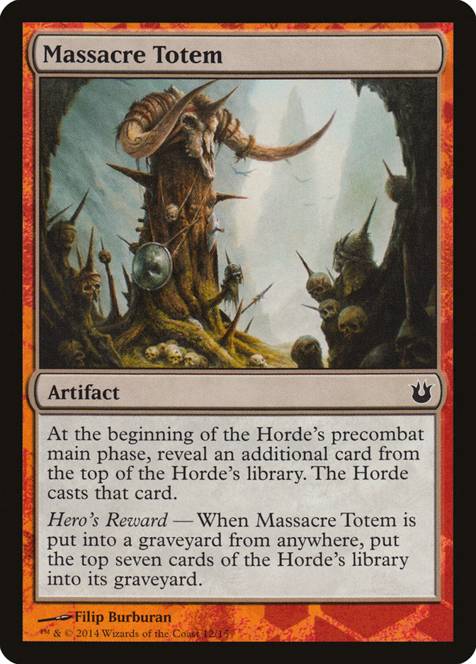Massacre Totem [Born of the Gods Battle the Horde] | Lots Moore NSW