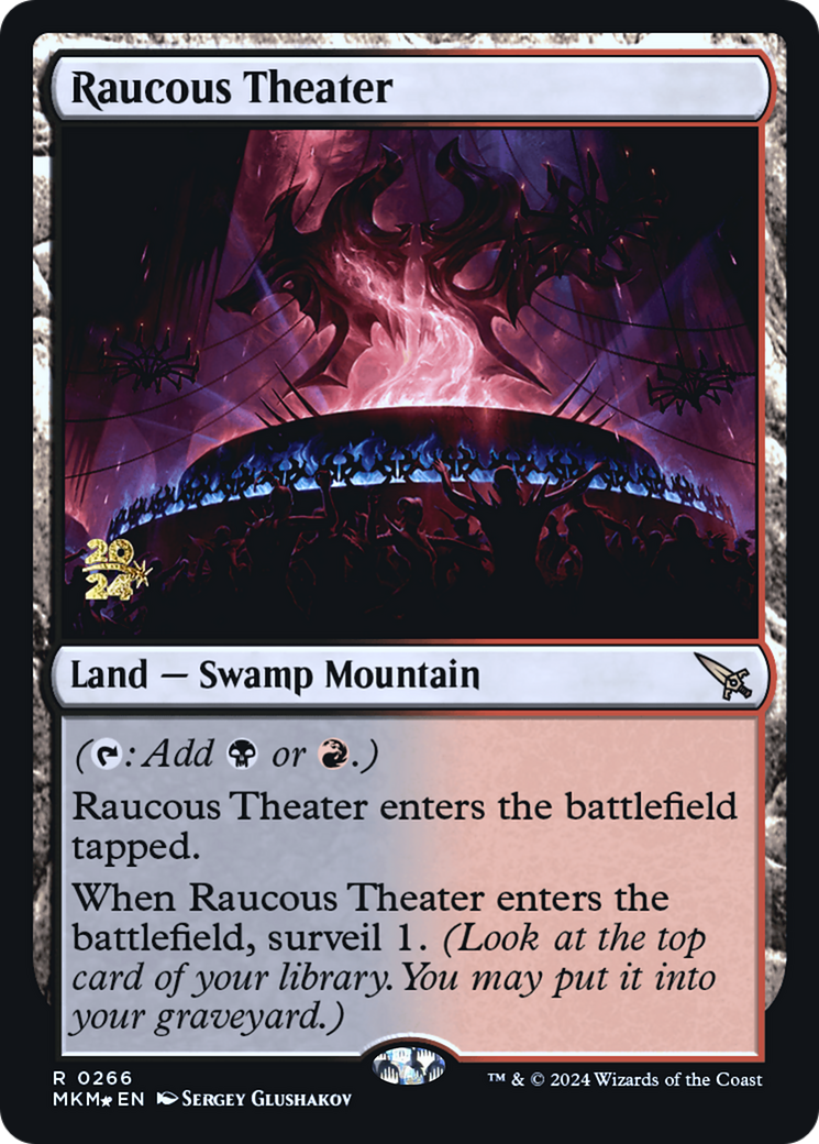 Raucous Theater [Murders at Karlov Manor Prerelease Promos] | Lots Moore NSW