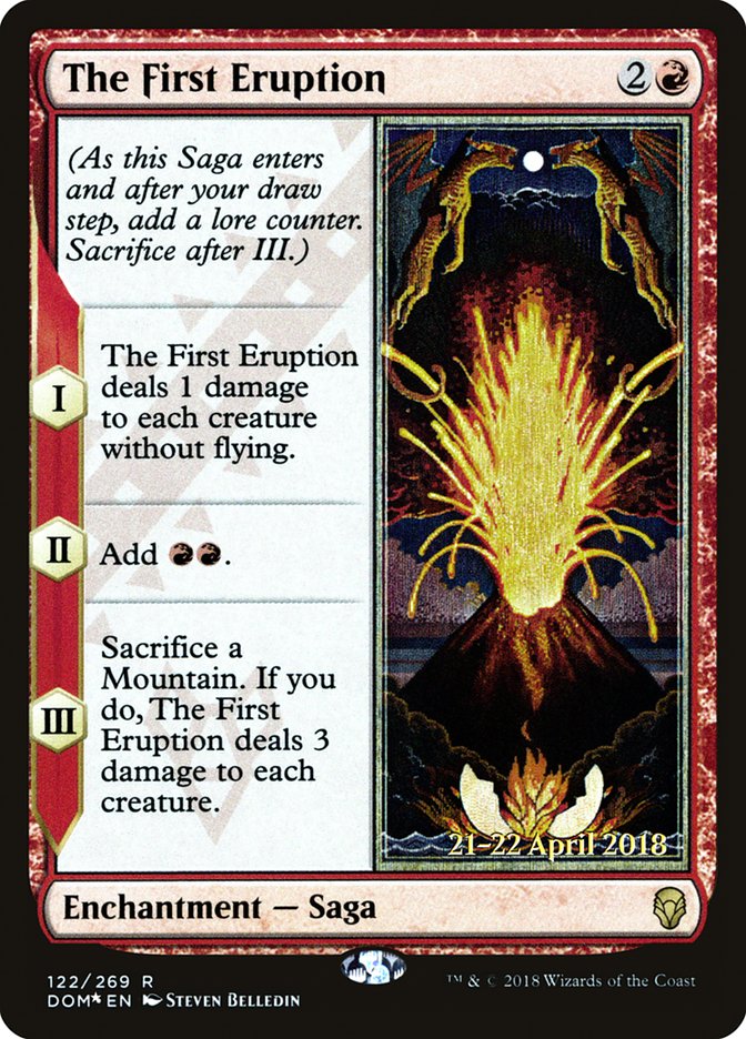 The First Eruption [Dominaria Prerelease Promos] | Lots Moore NSW