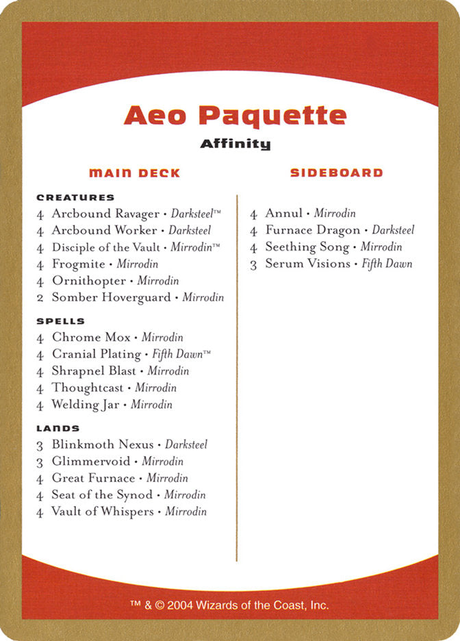 Aeo Paquette Decklist [World Championship Decks 2004] | Lots Moore NSW