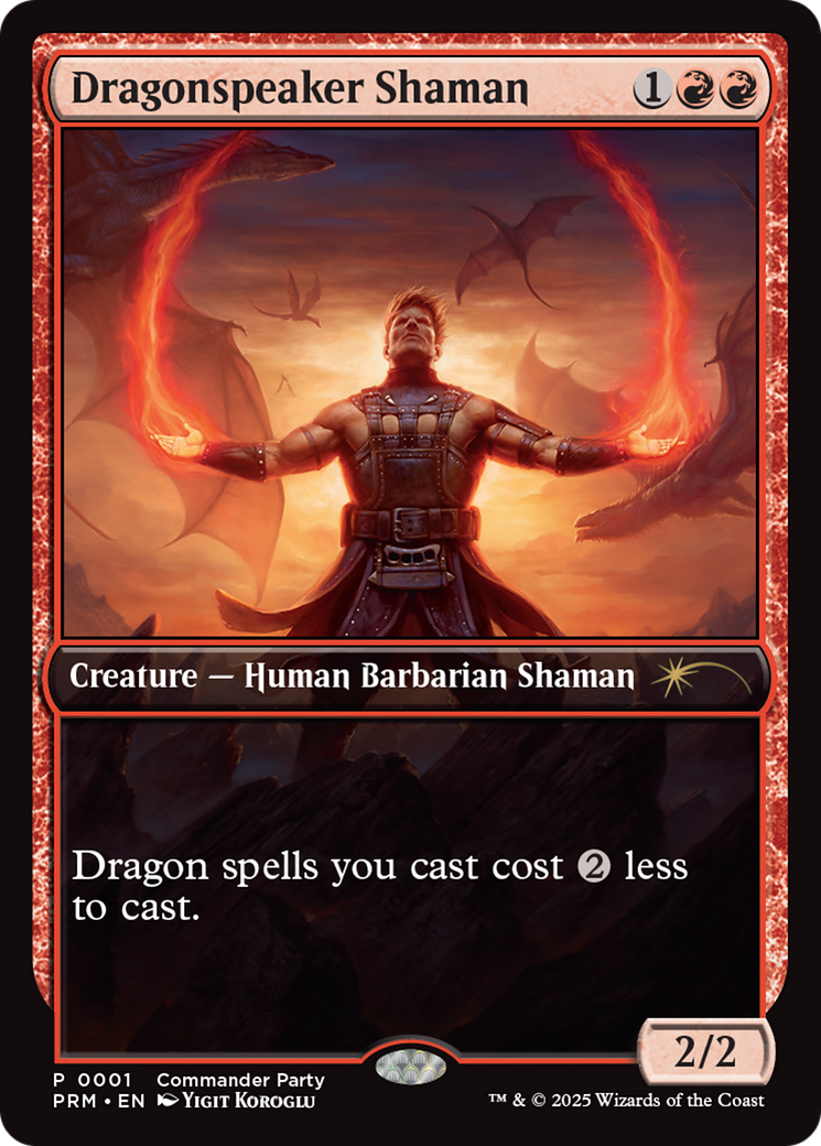 Dragonspeaker Shaman [Wizards Play Network 2025] | Lots Moore NSW