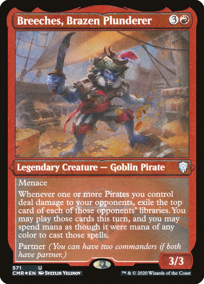 Breeches, Brazen Plunderer (Etched) [Commander Legends] | Lots Moore NSW