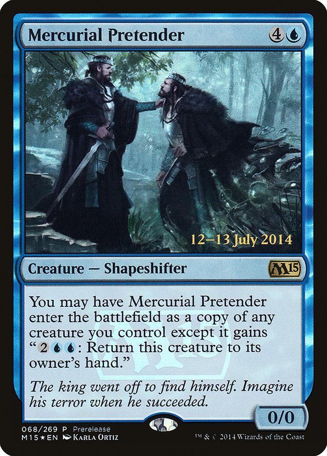 Mercurial Pretender [Magic 2015 Prerelease Promos] | Lots Moore NSW