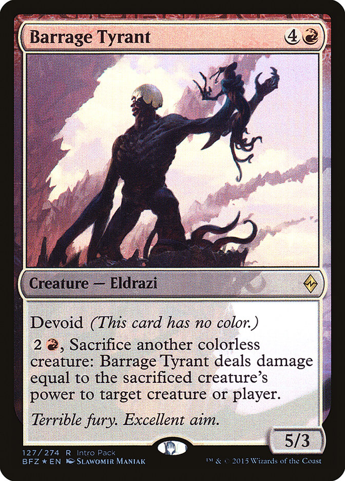 Barrage Tyrant (Intro Pack) [Battle for Zendikar Promos] | Lots Moore NSW