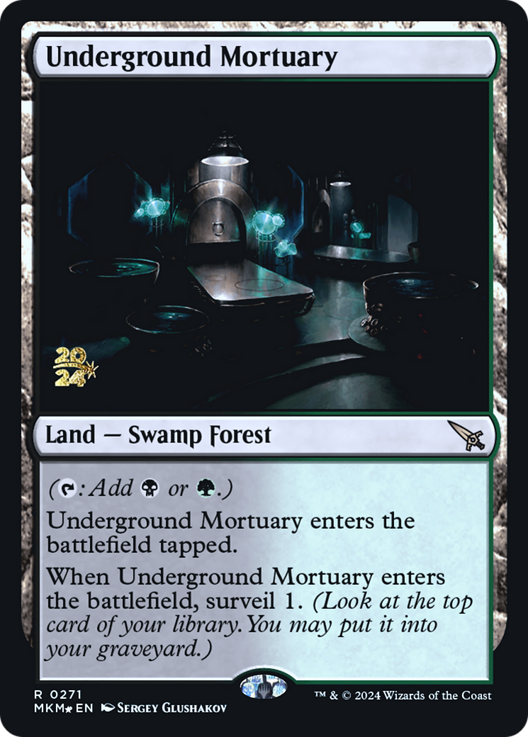 Underground Mortuary [Murders at Karlov Manor Prerelease Promos] | Lots Moore NSW